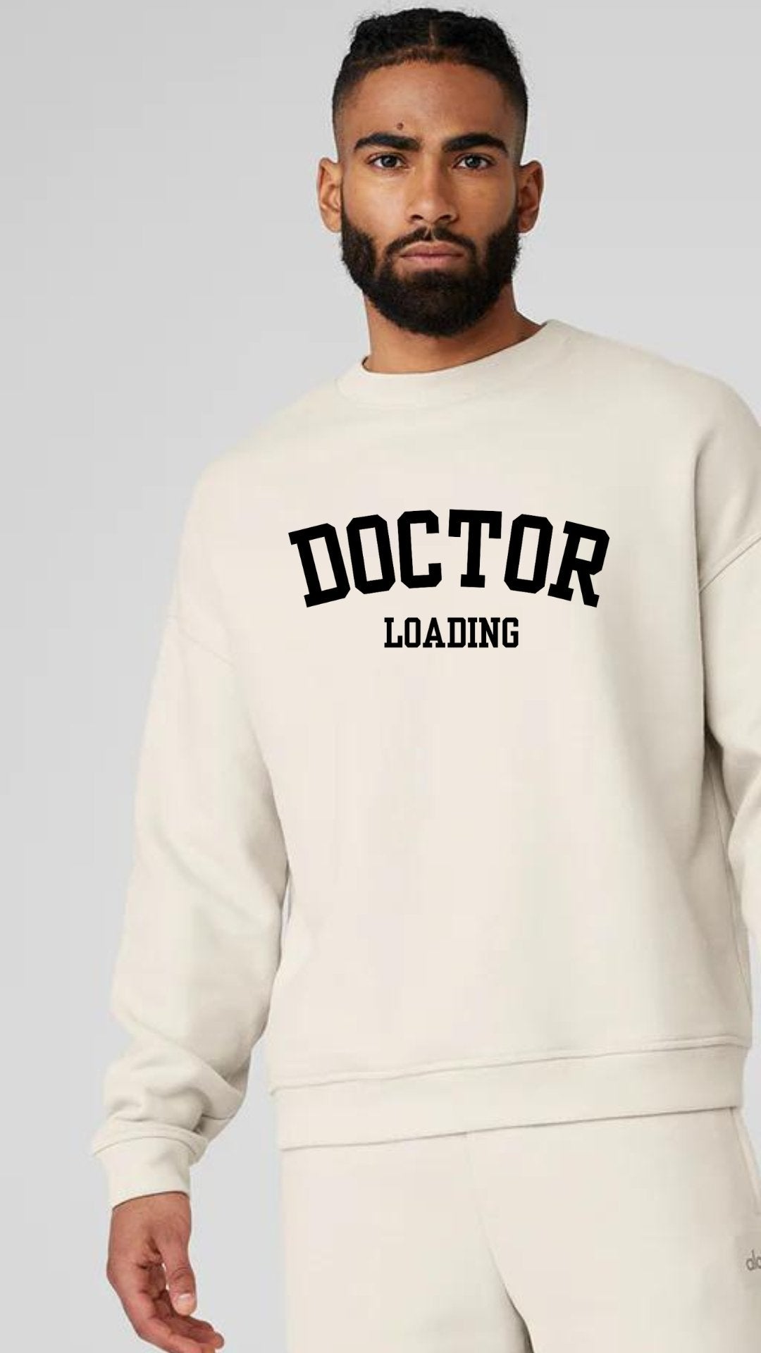 "Doctor Loading" Luxury Unisex Sweatshirt - The Woman Doctor